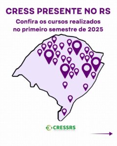 Cress presente do RS: confira os cursos realizados no primeiro semestre de 2025. Mapa do RS na cor lilás, com pontos de localização em todos os municípios que cursos alcançaram.
