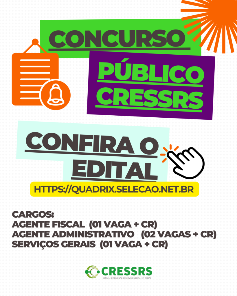 Concurso público CRESSRS, confira o edital. https://quadrix.selecao.net.br. Cargos: agente fiscal (01 vaga + CR), agente administrativo (02 vagas + CR), serviços gerais (01 vaga + CR). Logo do CRESSRS.