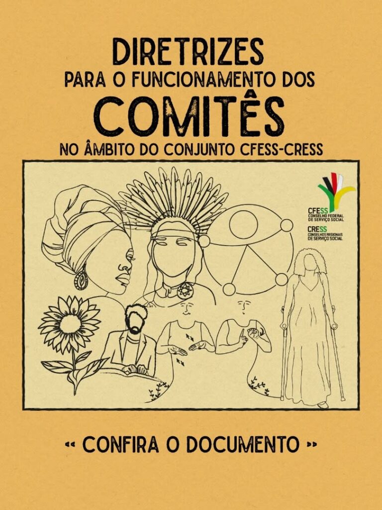 Diretrizes para o funcionamento dos comitês no âmbito do conjunto CFESS-CRESS. Confira o documento. Ilustração com o semblante de uma mulher com turbante, uma mulher com cocar indígena, o símbolo da acessibilidade, um girassol e pessoas lendo um livro em braile, usando a língua de sinais e mulher com muletas. 